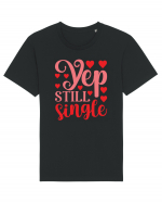 Yep still single Tricou mânecă scurtă Unisex Rocker