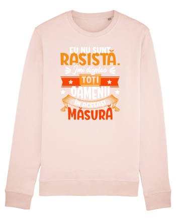 Nu sunt rasista Candy Pink