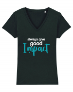 Always Give Good Impact Tricou mânecă scurtă guler V Damă Evoker