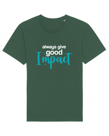 Always Give Good Impact Bottle Green