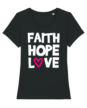 Faith Hope Love Black
