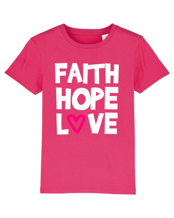 Faith Hope Love Raspberry