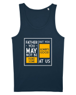 Father You May Not Be Handsome Maiou Bărbat Runs