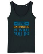 Find Happiness In What You Do Maiou Damă Dreamer
