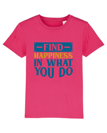 Find Happiness In What You Do Raspberry