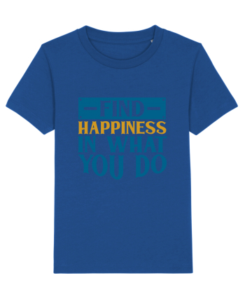 Find Happiness In What You Do Majorelle Blue
