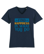 Find Happiness In What You Do Tricou mânecă scurtă guler V Bărbat Presenter