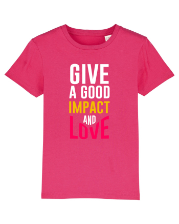 Give A Good Impact And Love Raspberry