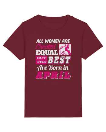 BORN IN APRIL Burgundy