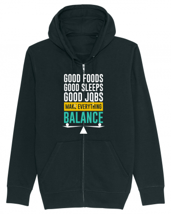 Good Foods Good Sleeps Good Jobs Make Everything Balance Black