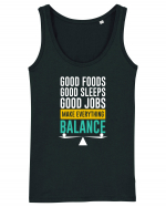 Good Foods Good Sleeps Good Jobs Make Everything Balance Maiou Damă Dreamer