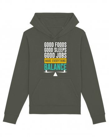 Good Foods Good Sleeps Good Jobs Make Everything Balance Khaki