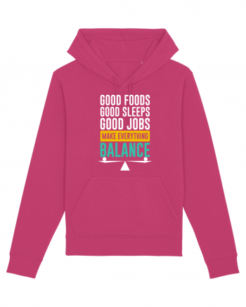 Good Foods Good Sleeps Good Jobs Make Everything Balance Raspberry