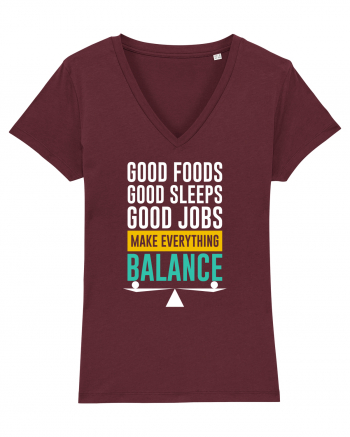 Good Foods Good Sleeps Good Jobs Make Everything Balance Burgundy