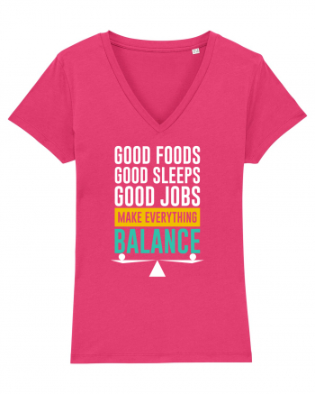 Good Foods Good Sleeps Good Jobs Make Everything Balance Raspberry