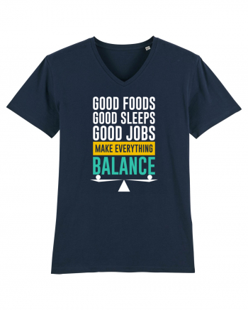 Good Foods Good Sleeps Good Jobs Make Everything Balance French Navy