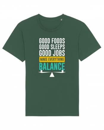 Good Foods Good Sleeps Good Jobs Make Everything Balance Bottle Green