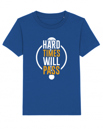 Hard Time Will Pass Majorelle Blue