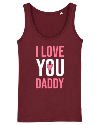 I Love You Daddy Burgundy