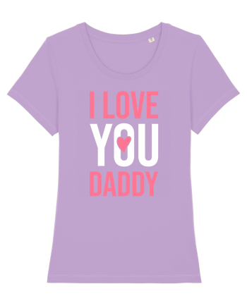 I Love You Daddy Lavender Dawn