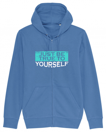 Just Be True To Yourself Bright Blue
