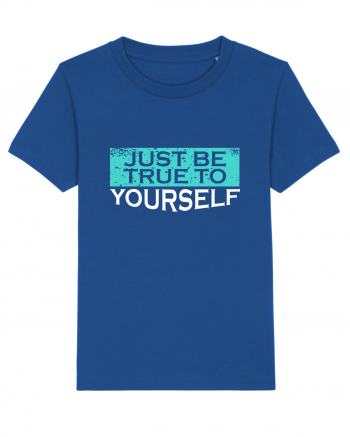 Just Be True To Yourself Majorelle Blue