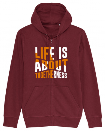 Live Is About Togetherness Burgundy