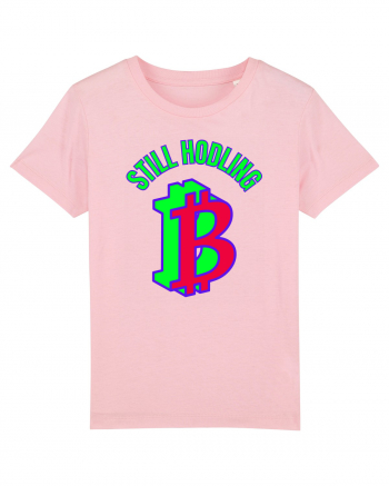 Still Hodling Cotton Pink