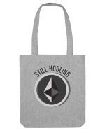 Still Hodling.Etherum  Sacoșă textilă