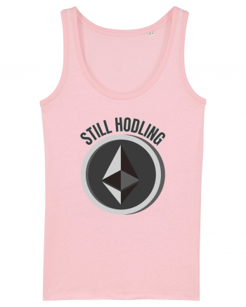 Still Hodling.Etherum  Cotton Pink