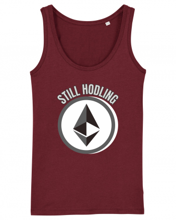 Still Hodling.Etherum  Burgundy