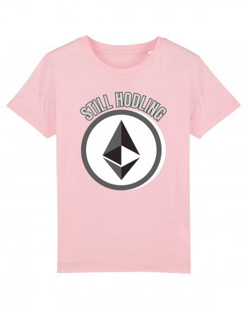 Still Hodling.Etherum  Cotton Pink