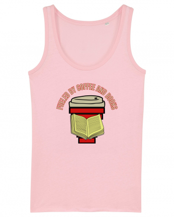 Fueled By Coffee And Books Cotton Pink