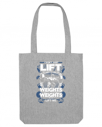 LIFT WEIGHTS Heather Grey