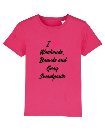 LOVE WEEKENDS Raspberry