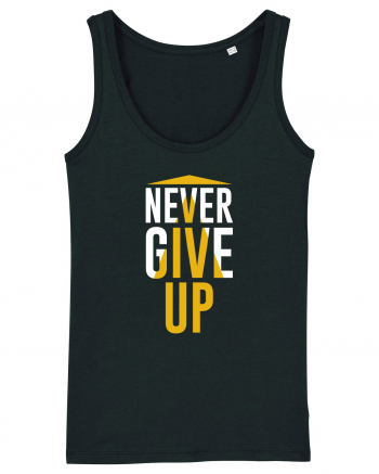 Never Give Up Black