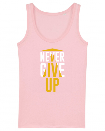 Never Give Up Cotton Pink