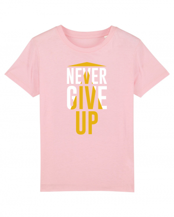 Never Give Up Cotton Pink