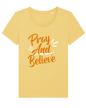 Pray And Believe Jojoba