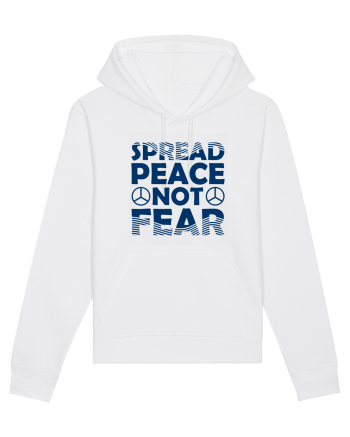 Spread Peace Not Fear White