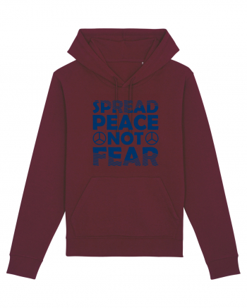 Spread Peace Not Fear Burgundy