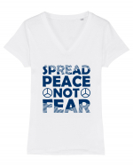 Spread Peace Not Fear Tricou mânecă scurtă guler V Damă Evoker