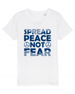 Spread Peace Not Fear Tricou mânecă scurtă  Copii Mini Creator