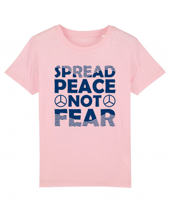 Spread Peace Not Fear Cotton Pink