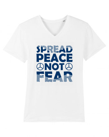 Spread Peace Not Fear White