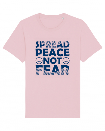 Spread Peace Not Fear Cotton Pink