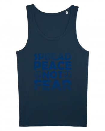 Spread Peace Not Fear Navy