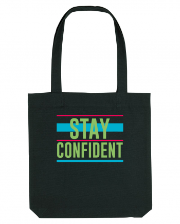 Stay Confident Black