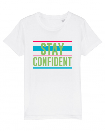 Stay Confident White