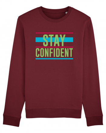 Stay Confident Burgundy